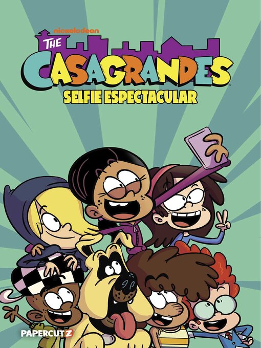 Title details for The Casagrandes Volume 8 by The Loud House Creative Team - Wait list